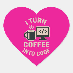 Es gracioso que convierta el café en código heart sticker