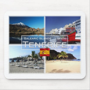 ES Spain - Espana - Canary Islands - Tenerife - Mouse Mat