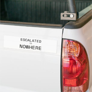 Escalated to Nowhere Minimalist Vinyl  Bumper Sticker