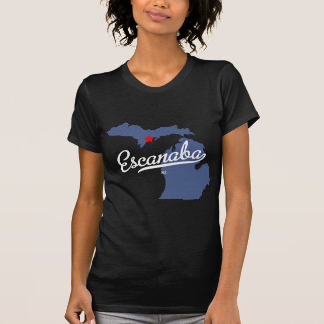 Escanaba Michigan MI Shirt (Front)