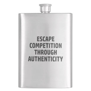 Escape Competition Through Authenticity Hip Flask