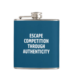 Escape Competition Through Authenticity Hip Flask