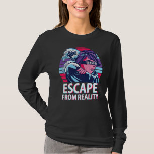 Escape From Reality Vaporwave Aesthetic Japanese E T-Shirt