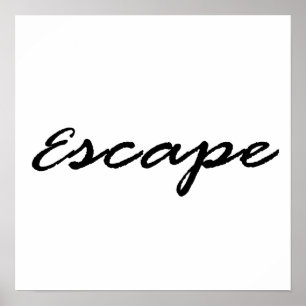 Escape Poster