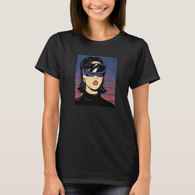 Escape Reality Pop Woman In Virtual Reality Headse T-Shirt (Front)