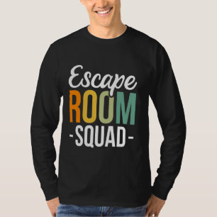 Escape Room Squad Mystery Game Problem Solving T-Shirt