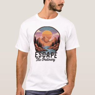 Escape The Ordinary - Nature Adventure T-Shirt
