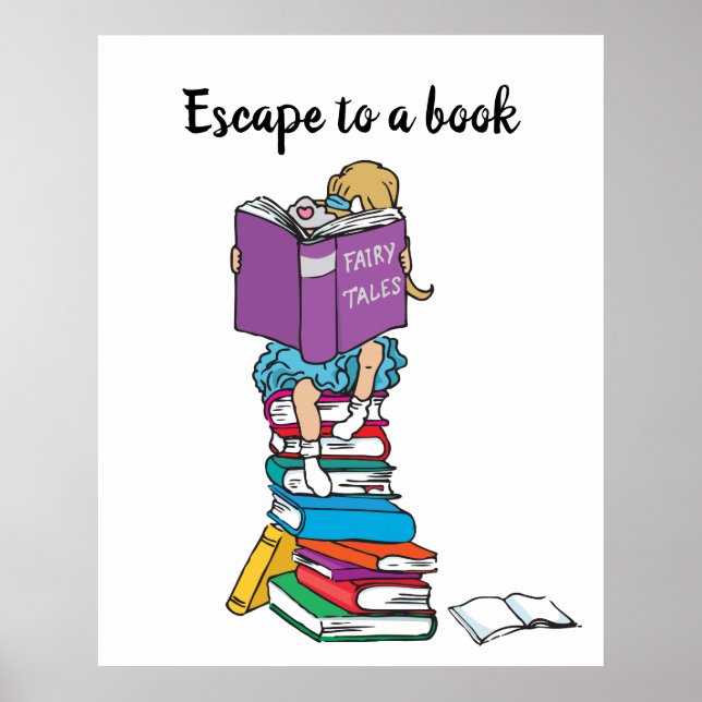 Escape to a book fairytale reading girl kids poster (Front)