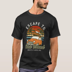 Escape To Oak Island Beach North Carolina Ocean Nc T-Shirt