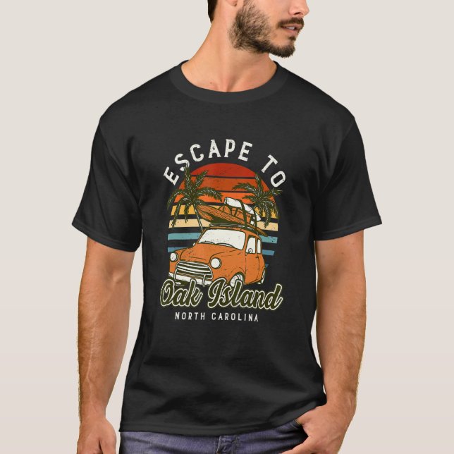 Escape To Oak Island Beach North Carolina Ocean Nc T-Shirt (Front)