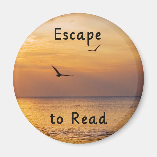 Escape to Read Magnet | Book Lover Reading Quote (Front)