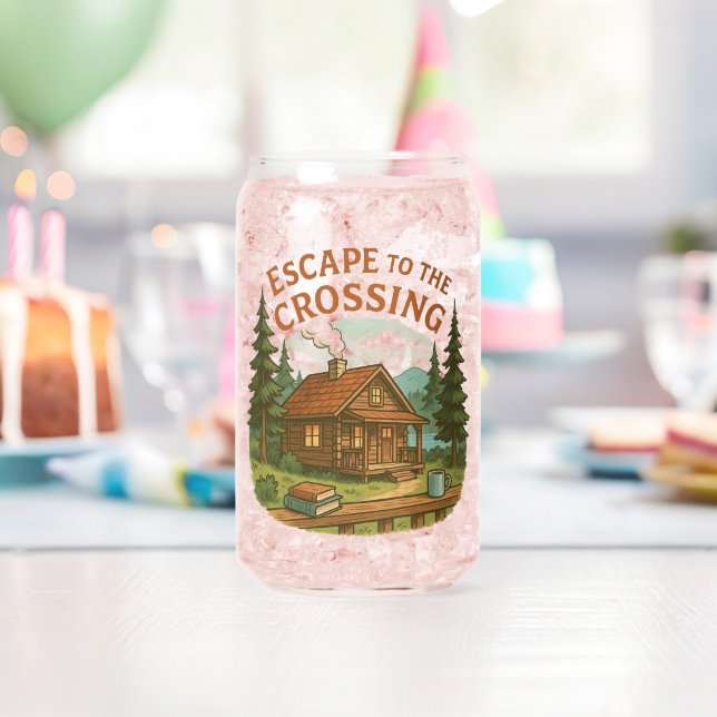 ESCAPE TO THE CROSSING Maggie Sullivan Cosy Cabin Can Glass (Insitu (Birthday))
