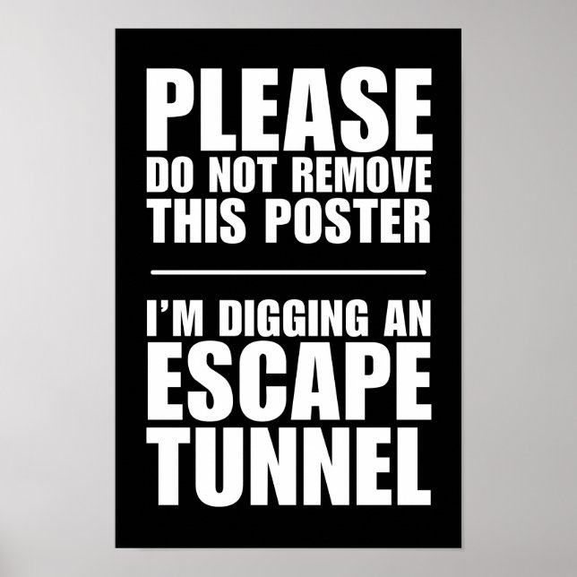 Escape Tunnel - Do Not Remove This Poster (Front)