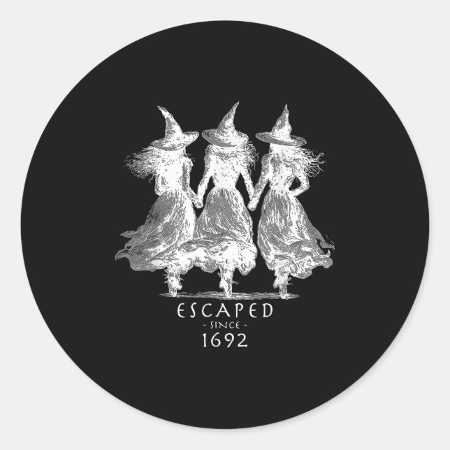Escaped Since 1692 M Witch Halloween  Classic Round Sticker (Front)