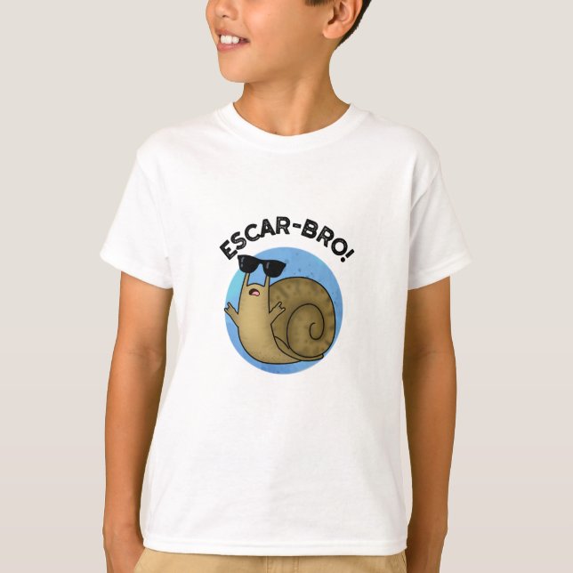 Escar-bro Funny French Escargot Snail Pun  T-Shirt (Front)