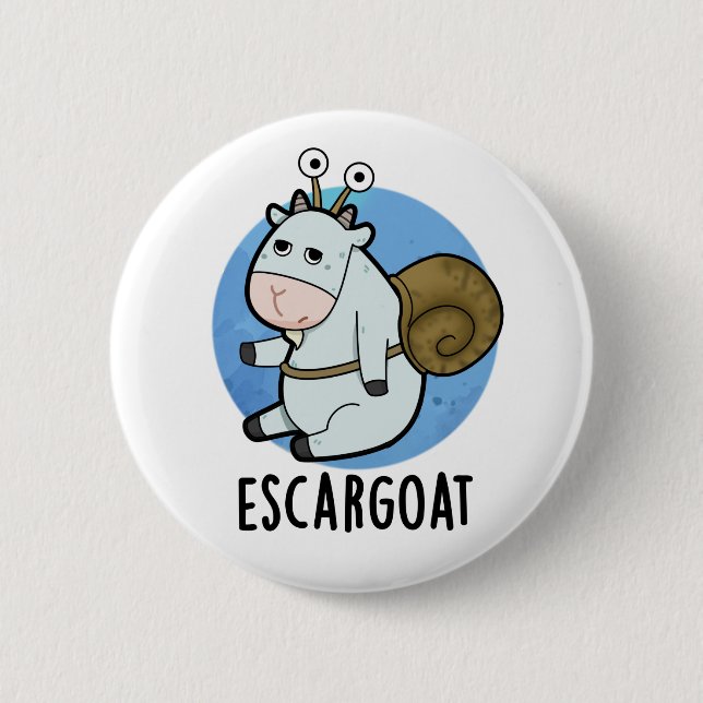 Escar-goat Funny French Snail Pun  6 Cm Round Badge (Front)