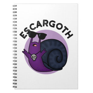 Escar-goth Funny Cool Goth Snail Pun Notebook