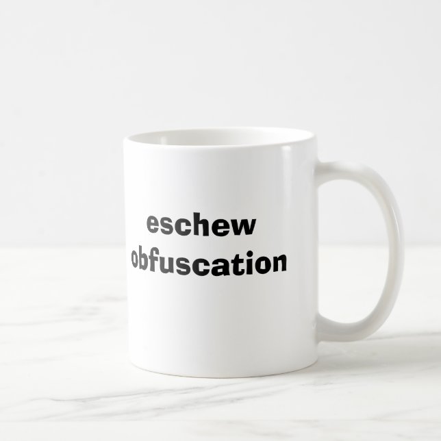 eschew obfuscation coffee mug (Right)