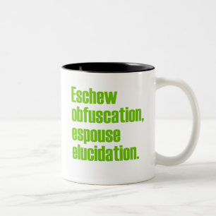 Eschew Obfuscation Coffee Mugs