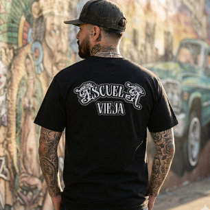 Escuela Vieja-Old School  T-Shirt