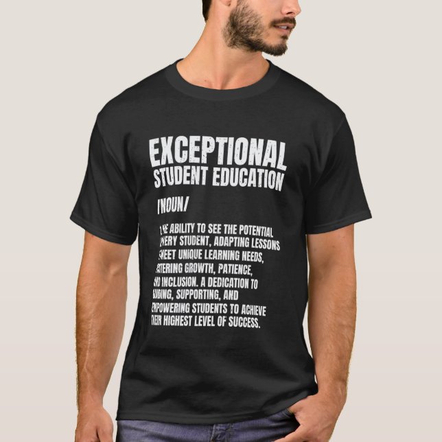 ESE Teacher Exceptional Student Education Educator T-Shirt (Front)