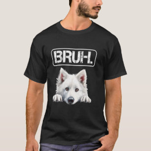 Eskimo Dog Bruh Funny Dog Lover T-Shirt
