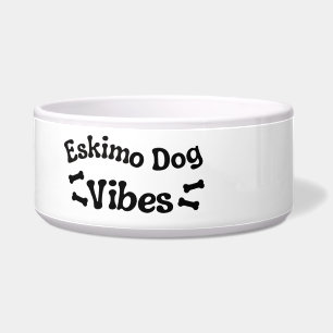 Eskimo Dog Vibes Ceramic Dog Bowl