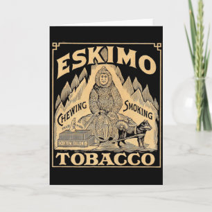 Eskimo Tobacco Card