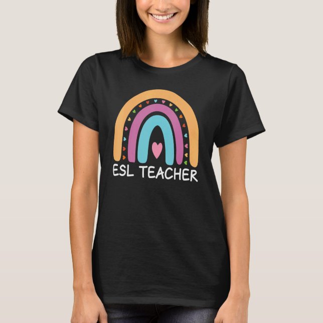 ESL Teacher Boho Rainbow Back To School Appreciati T-Shirt (Front)