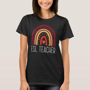 ESL Teacher Boho Rainbow Back To School Appreciati T-Shirt
