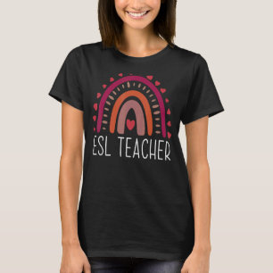 ESL Teacher Boho Rainbow Back To School Appreciati T-Shirt