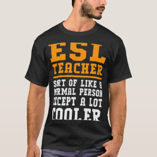 ESL Teacher Definition English Language Teacher T-Shirt