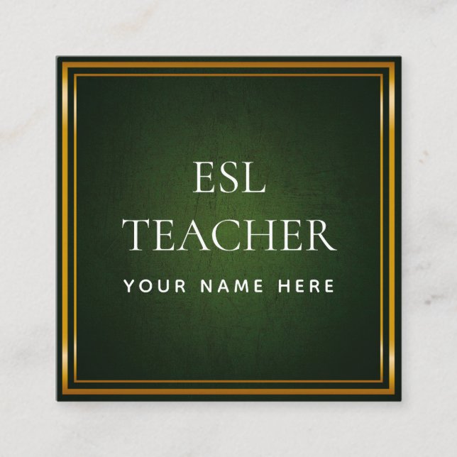 ESL Teacher English Instructor Green Chalkboard Square Business Card (Front)