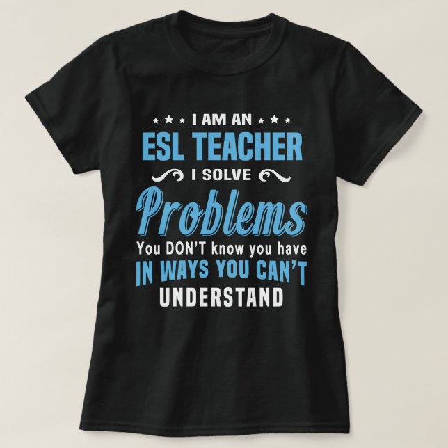 ESL Teacher T-Shirt (Design Front)