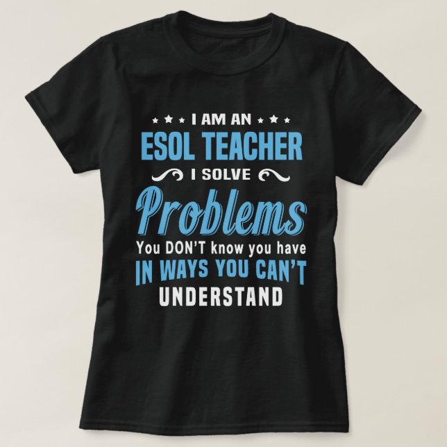 ESOL Teacher T-Shirt (Design Front)