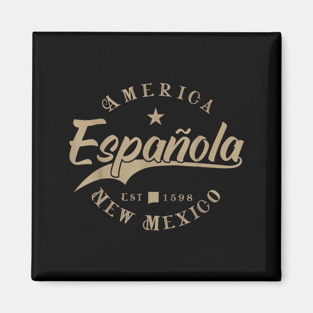 Española Nm _ New Mexico  Magnet (Front)