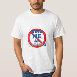 Esperanto / Diru NE Al Trompo, T-Shirt