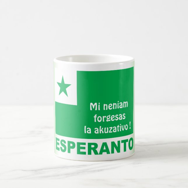 Esperanto / "Mi neniam forgesas la akuzativo !", Coffee Mug (Center)