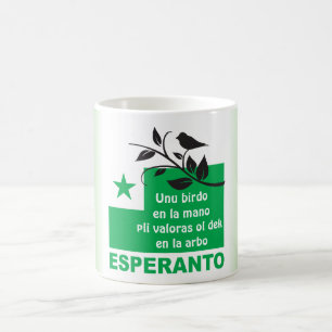 Esperanto / "Unu birdo en la mano pli valoras...", Coffee Mug
