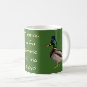 Esperanto: Vi estas la fia ĝemelo de mia anaso! Coffee Mug