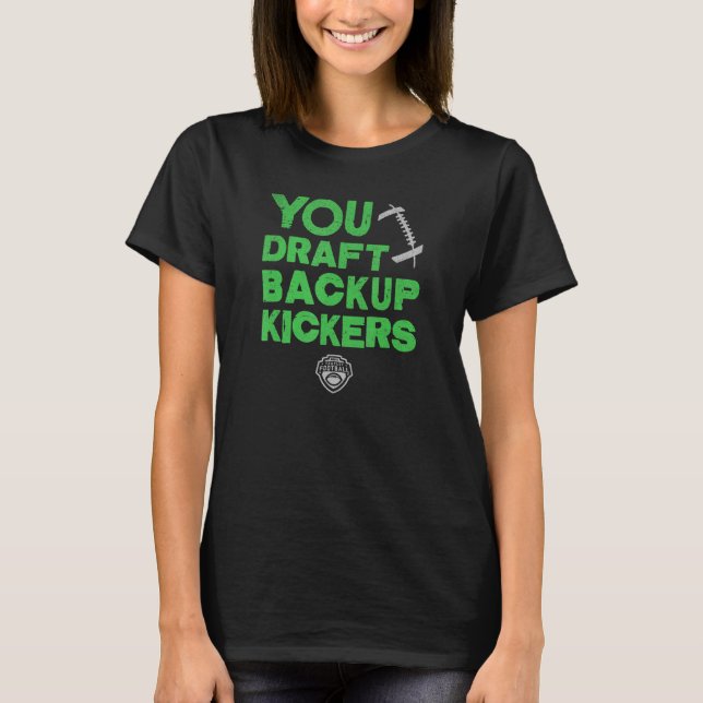 Espn Fantasy Football Smack Talk You Draught Back  T-Shirt (Front)