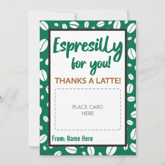 Espresilly for you Teacher Coffee Card Holder