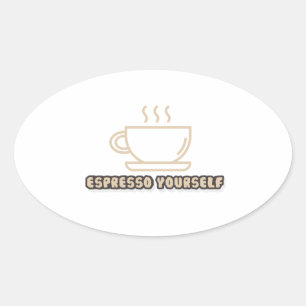 espreso yourself oval sticker