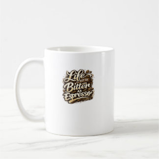 Espresso Funny Coffee Typography Design Mug