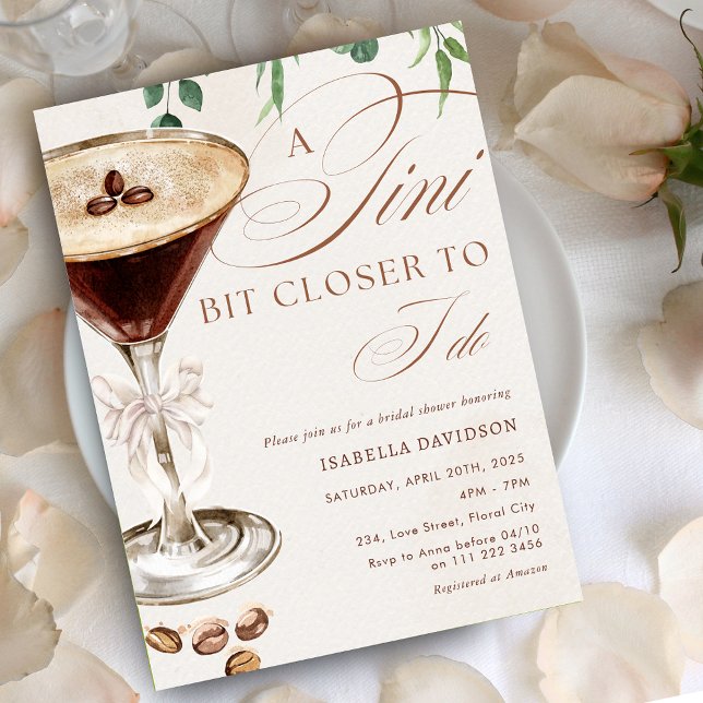 Espresso Martini A Tini Bit Closer Bridal Shower Invitation (Espresso Martini A Tini Bit Closer Bridal Shower Invitation)