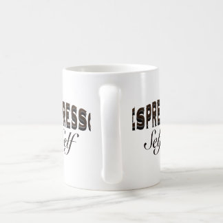 Espresso self coffee mug