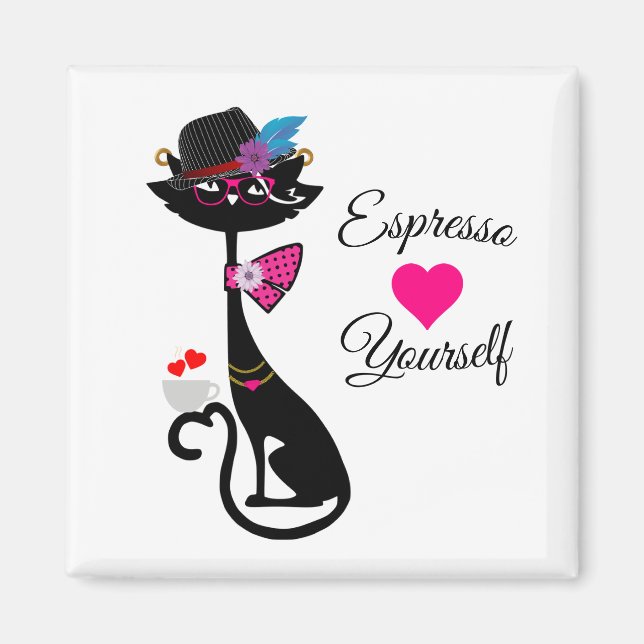 Espresso Yourself Black Cat Magnet (Front)