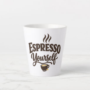 Espresso Yourself Coffee Latte Mug