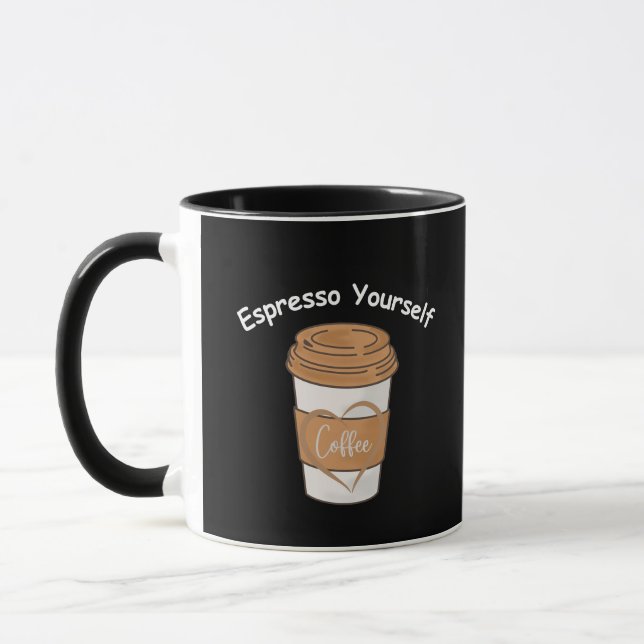 Espresso Yourself Coffee Lover Mug (Left)