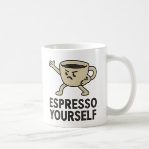 Espresso Yourself Coffee Mug